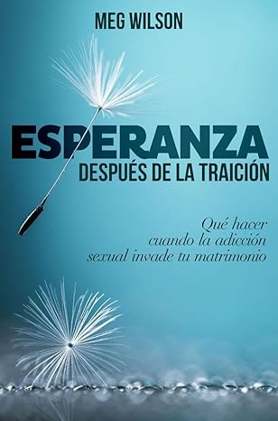 Esperanza despues de la traicion