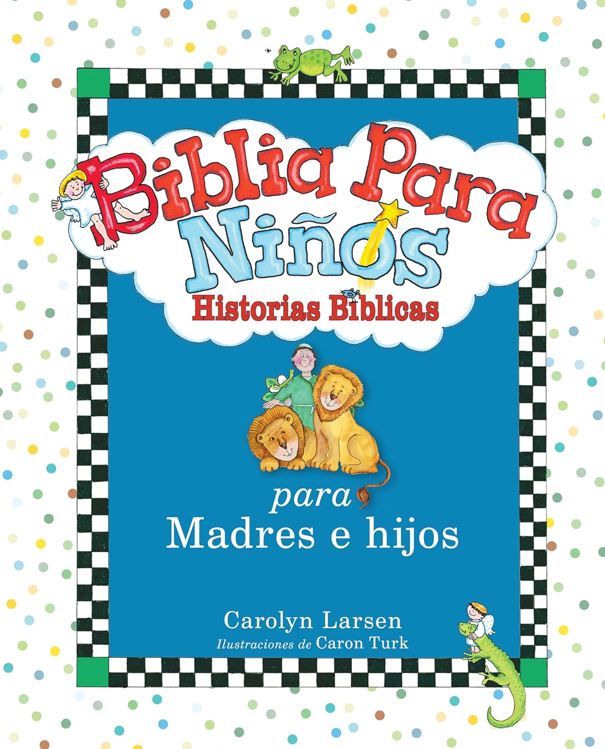 Biblia para niños historias biblicas para madres e hijos
