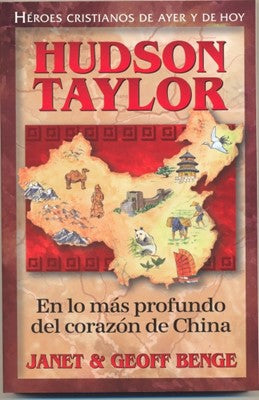 Hudson Taylor: En lo más Profundo del corazón de China - Librería Libros Cristianos - Libro