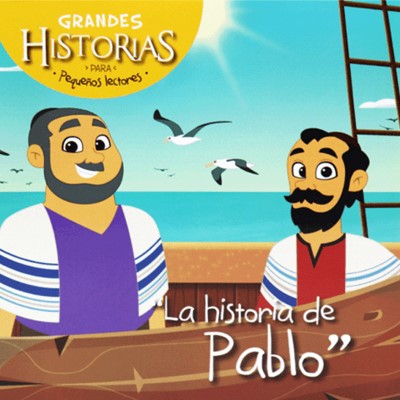 Grandes historias pequeños lectores la historia de Pablo - Librería Libros Cristianos - Libro