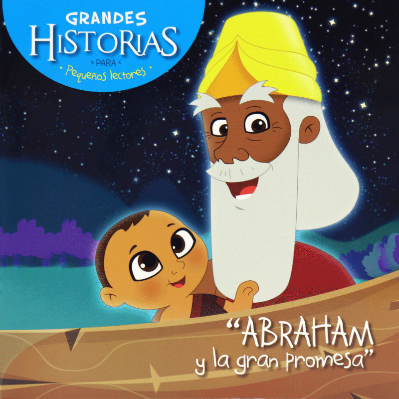 Grandes historias pequeños lectores: Abraham - Librería Libros Cristianos - Libro