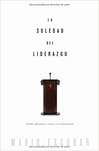 La soledad del liderazgo - Librería Libros Cristianos - Libro