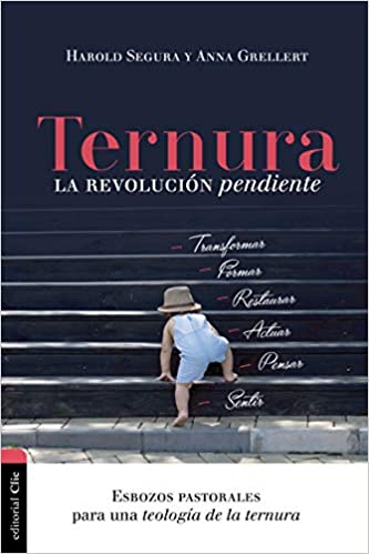 Ternura, La Revolución Pendiente - Librería Libros Cristianos - Libro