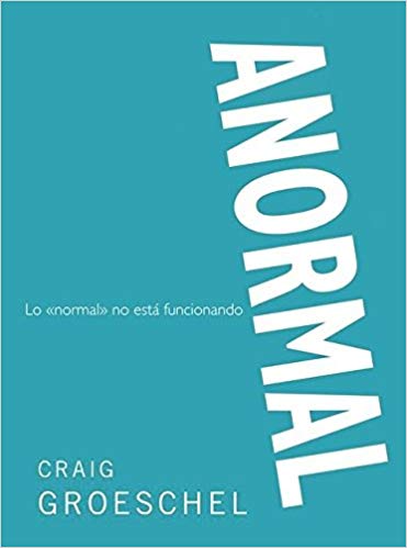 Anormal: Lo 'normal' no está funcionando - Librería Libros Cristianos - Libro