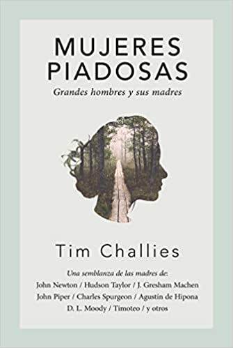 Mujeres piadosas - Librería Libros Cristianos - Libro