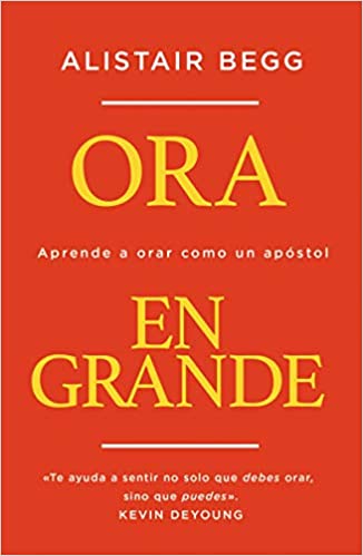 Ora en grande - Librería Libros Cristianos - Libro