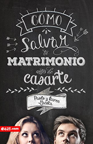 Como Salvar tu Matrimonio Antes de Casarte - Librería Libros Cristianos - Libro