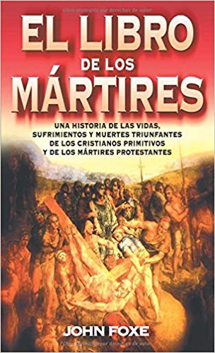 El Libro de los Mártires - Librería Libros Cristianos - Libro
