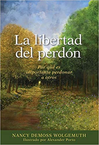 La Libertad del Perdón - Librería Libros Cristianos - Libro