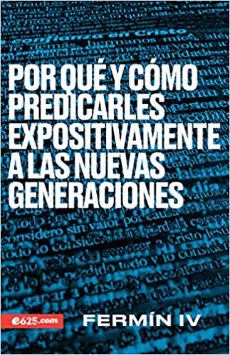 Por que y como predicar expositivamente - Librería Libros Cristianos - Libro