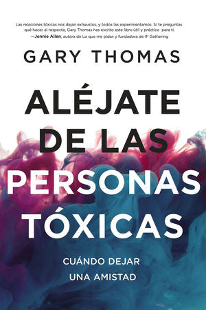 Aléjate de las personas toxicas - Librería Libros Cristianos - Libro