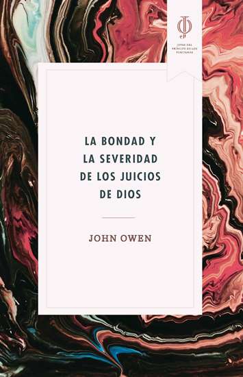 La Bondad y severidad de los juicios de dios