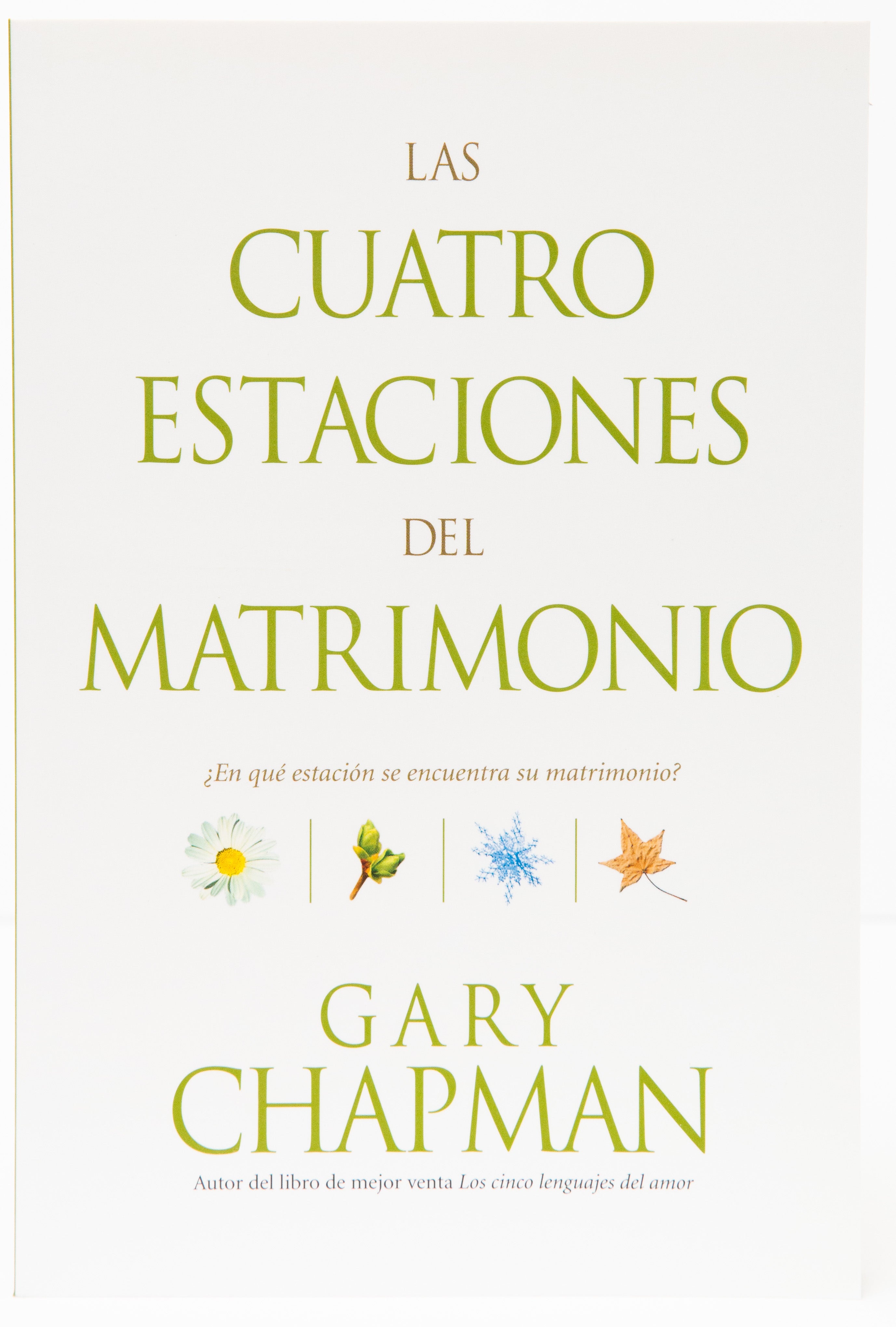 Las Cuatro Estaciones Del Matrimonio - Librería Libros Cristianos - Libro