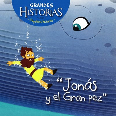 Grandes historias pequeños lectores: Jonás