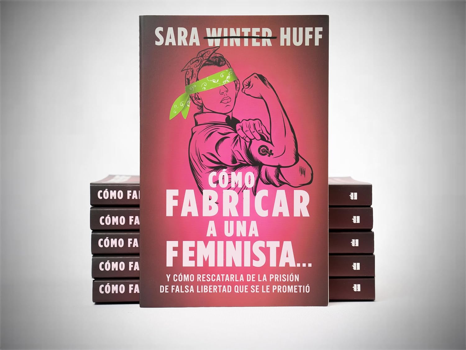 Como fabricar a una feminista