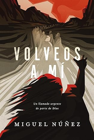 Volveos a mí