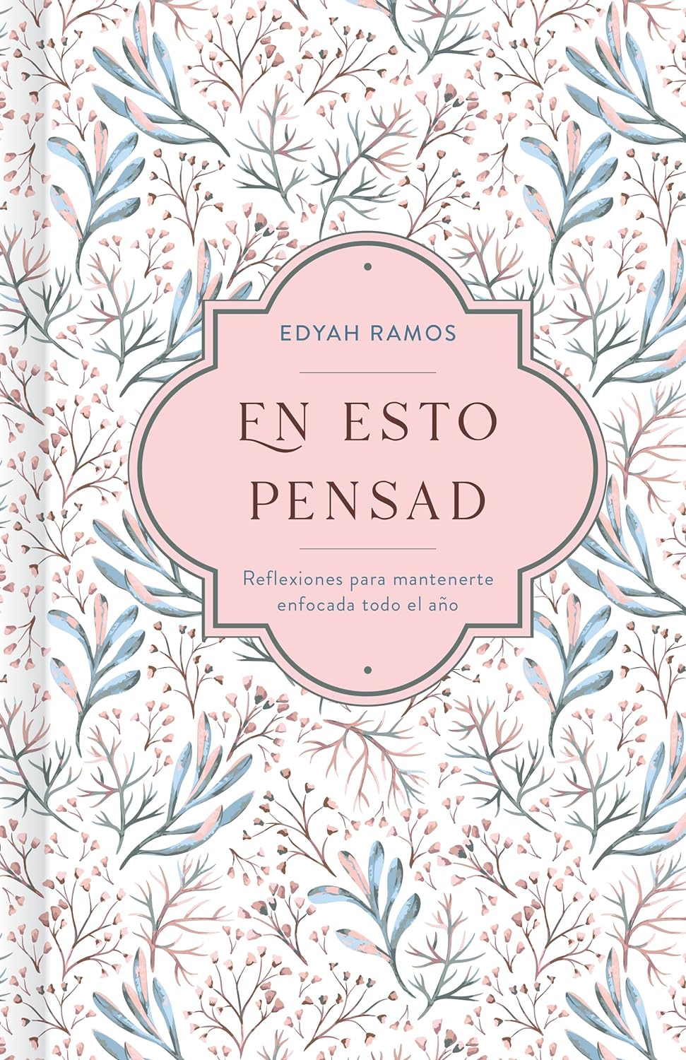 En esto pensad