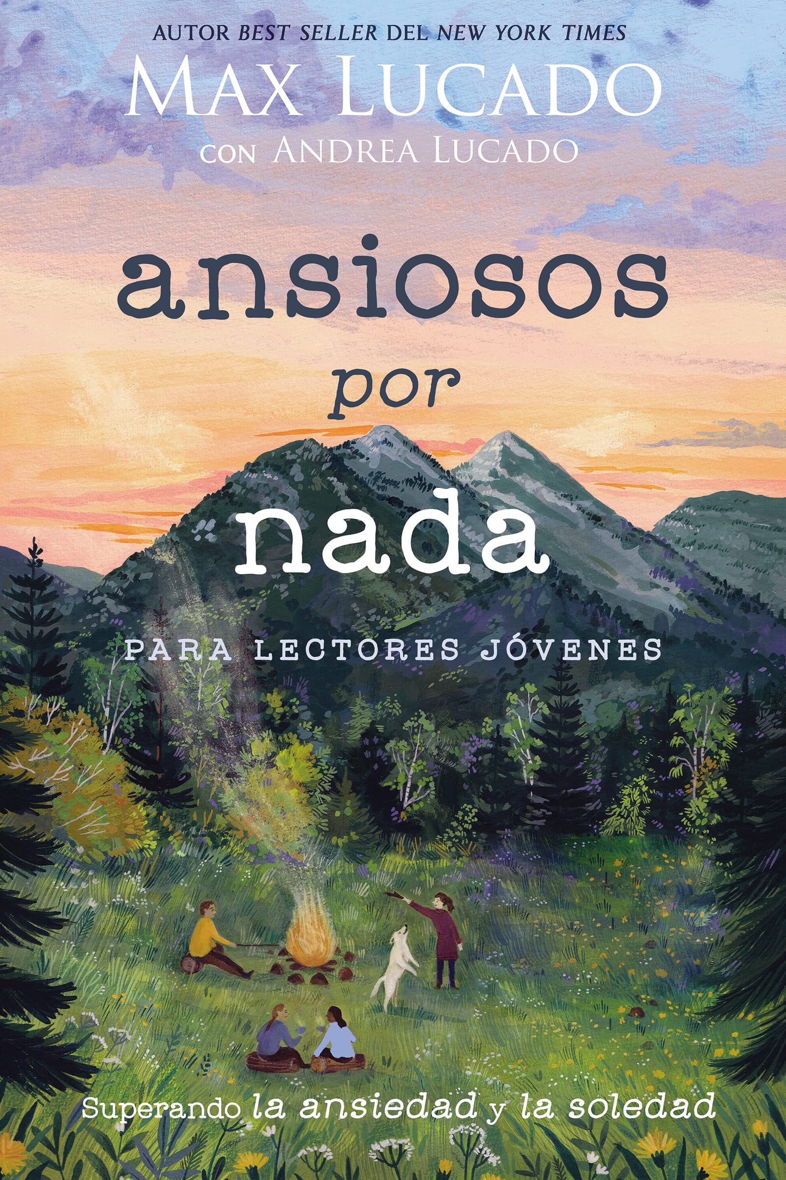 Ansiosos por nada edicion para jovenes