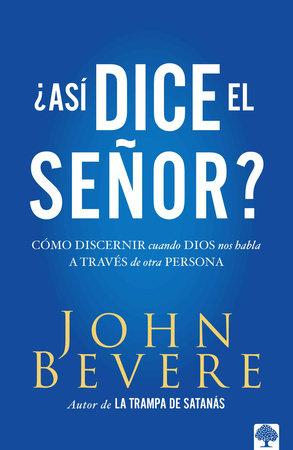 ¿Asi dice el Señor?
