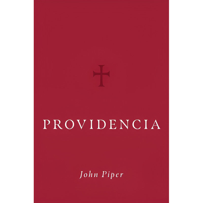 Providencia De John Piper Editorial Poiema Tapa Dura En Español