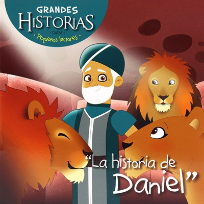 Grandes historias pequeños lectores: La historia de Daniel