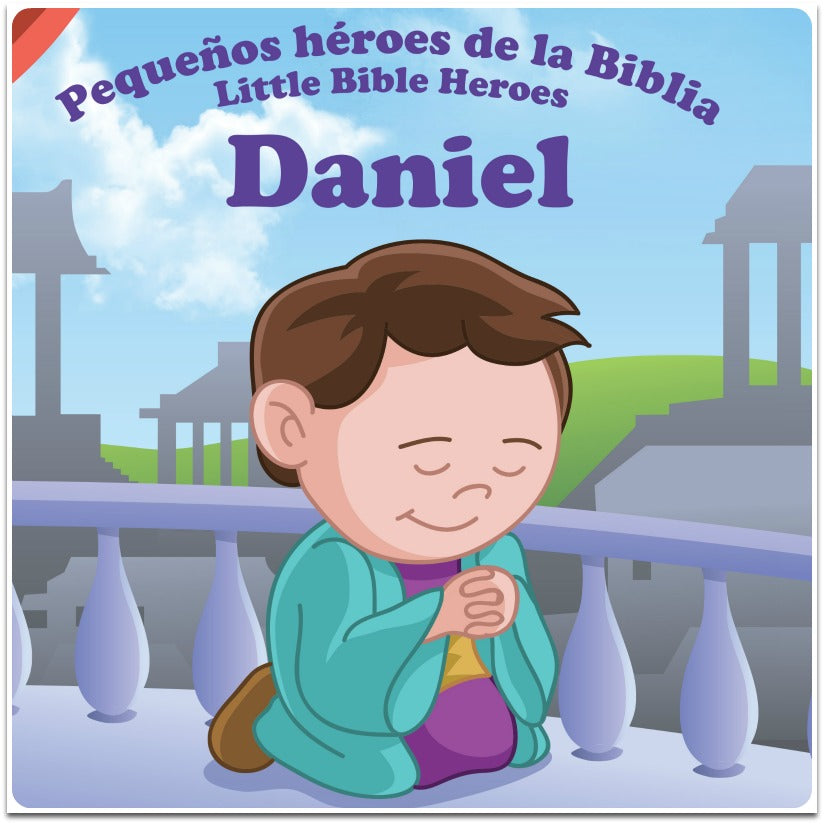 Pequeños Héroes De La Biblia: Daniel - Bilingüe