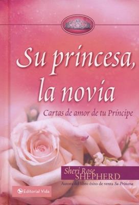 Su Princesa, La Novia - Librería Libros Cristianos - Libro
