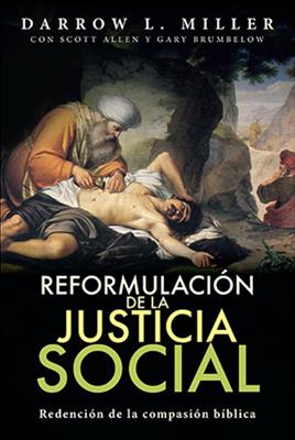 Reformulación de la Justicia Social Redención de la Compasión Bíblica - Librería Libros Cristianos - Libro