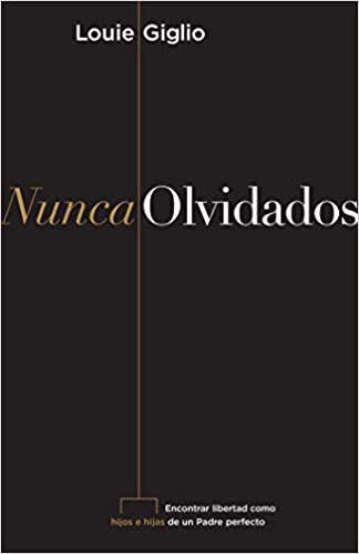 Nunca Olvidados - Librería Libros Cristianos - Libro