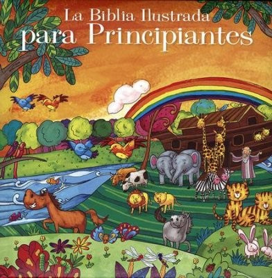 Biblia ilustrada para principiantes - Librería Libros Cristianos - Biblia