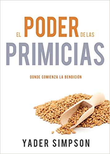 El Poder de las Primicias - Librería Libros Cristianos - Libro