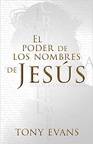 El Poder de los nombres de Jesús - Librería Libros Cristianos - Libro