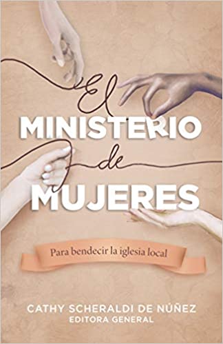 El Ministerio de Mujeres - Librería Libros Cristianos - Libro