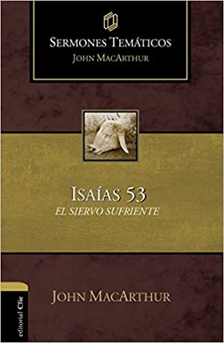 Sermones temáticos sobre Isaías 53 Siervo Sufriente - Librería Libros Cristianos - Libro