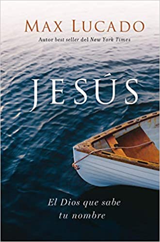 JESÚS, El Dios que sabe tu nombre - Librería Libros Cristianos - Libro
