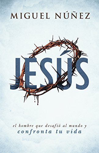 Jesús el Hombre que Desafió al Mundo - Librería Libros Cristianos - Libro