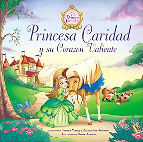 Princesa Caridad y su corazón valiente - Librería Libros Cristianos - Libro