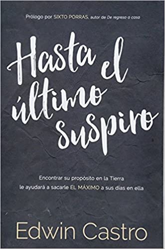 Hasta el ultimo suspiro - Librería Libros Cristianos - Libro