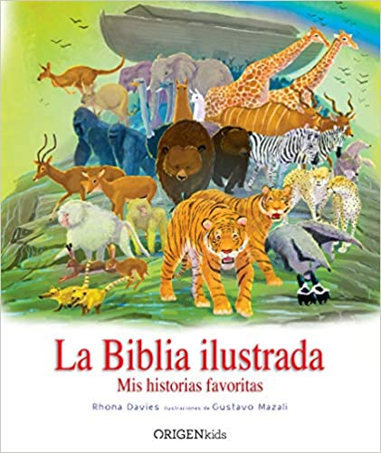 La Biblia ilustrada. Mis historias favoritas - Librería Libros Cristianos - Libro