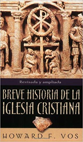 Breve Historia de la Iglesia Cristiana - Librería Libros Cristianos - Libro