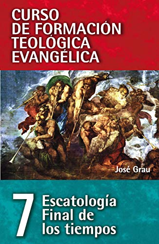 Escatología Final de los Tiempos 7 - Librería Libros Cristianos - Libro
