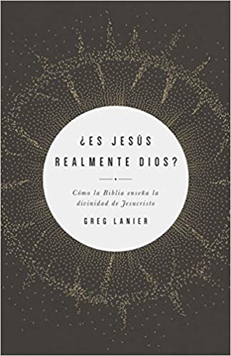 ¿Es Jesús realmente Dios? - Librería Libros Cristianos - Libro