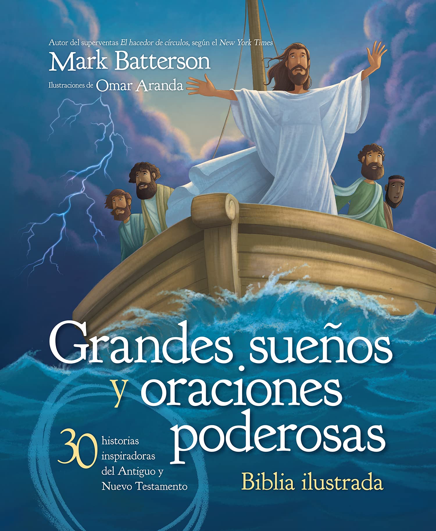 Grandes sueños y oraciones poderosas biblia ilustrada - Librería Libros Cristianos - Libro