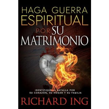Haga Guerra Espiritual por su Matrimonio - Librería Libros Cristianos - Libro