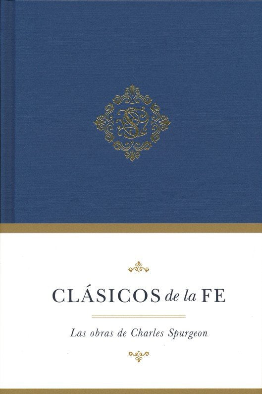 Clásicos de la fe: Spurgeon - Librería Libros Cristianos - Libro