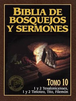 Biblia de bosquejos y sermones 1/2 Ts 1/2 Tim Tito/Fil Tomo 10 - Librería Libros Cristianos - Libro