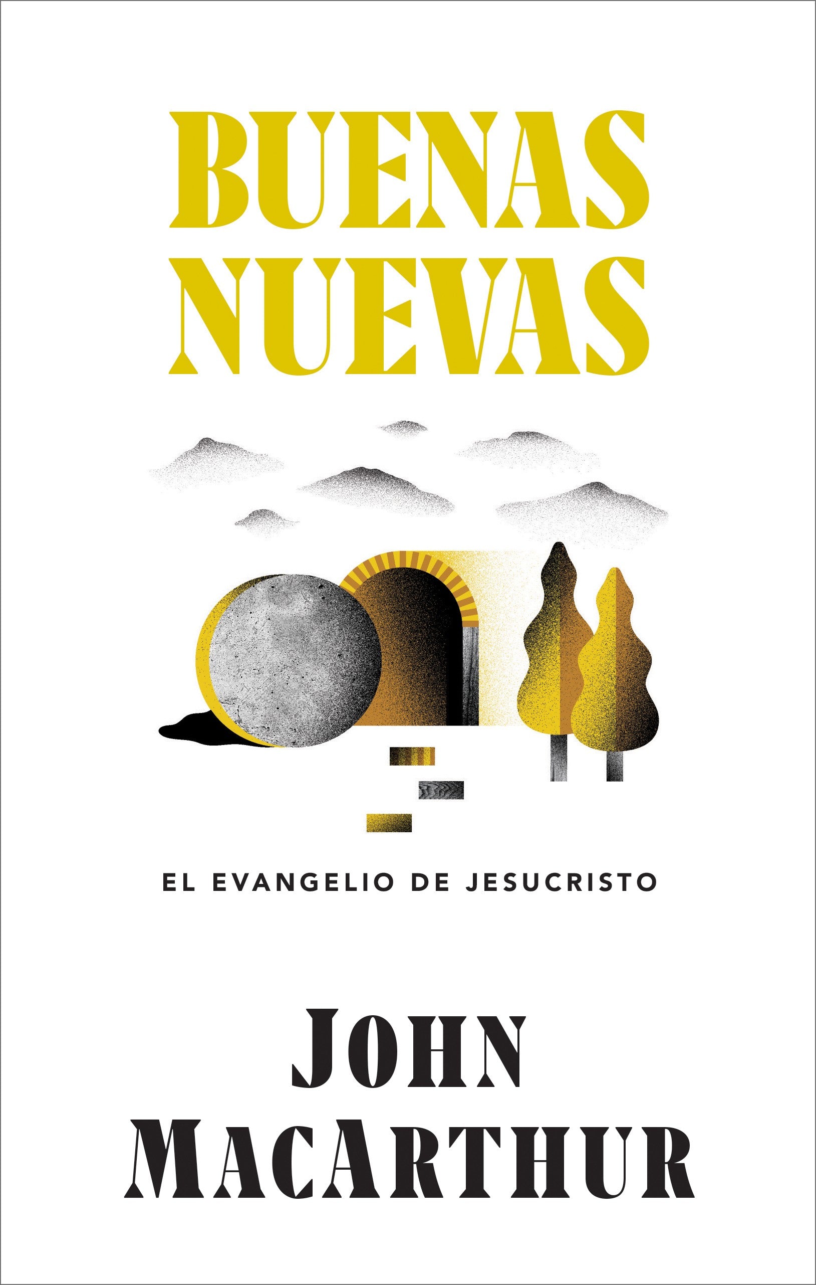 Buenas Nuevas: El evangelio de Jesucristo - Librería Libros Cristianos - Libro