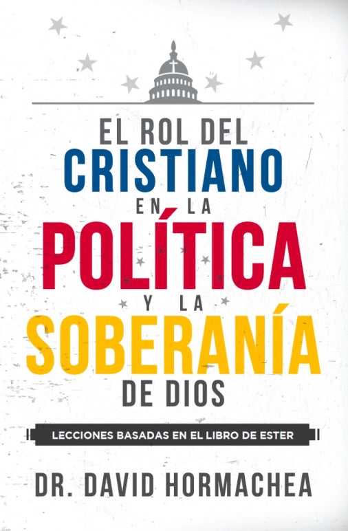 El rol del cristiano en la politica y la soberania de Dios - Librería Libros Cristianos - Libro