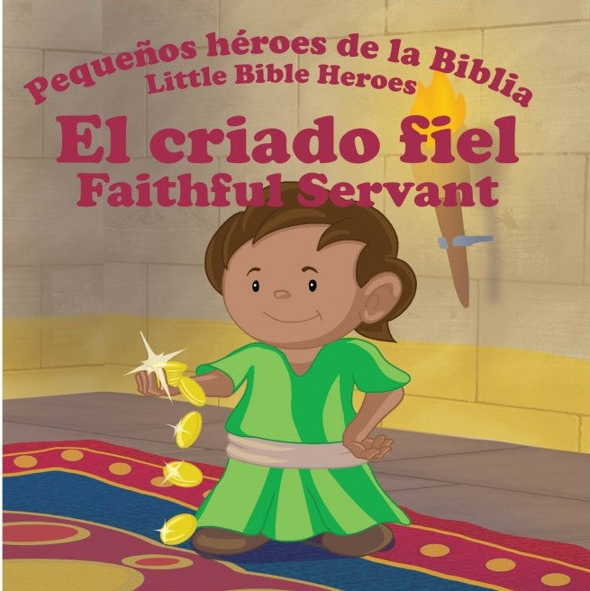 Pequeños héroes El Criado Fiel