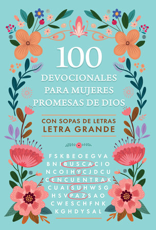 [PRH8507] 100 devocionales para mujeres promesas de Dios. Con sopa de letras (letra grande).